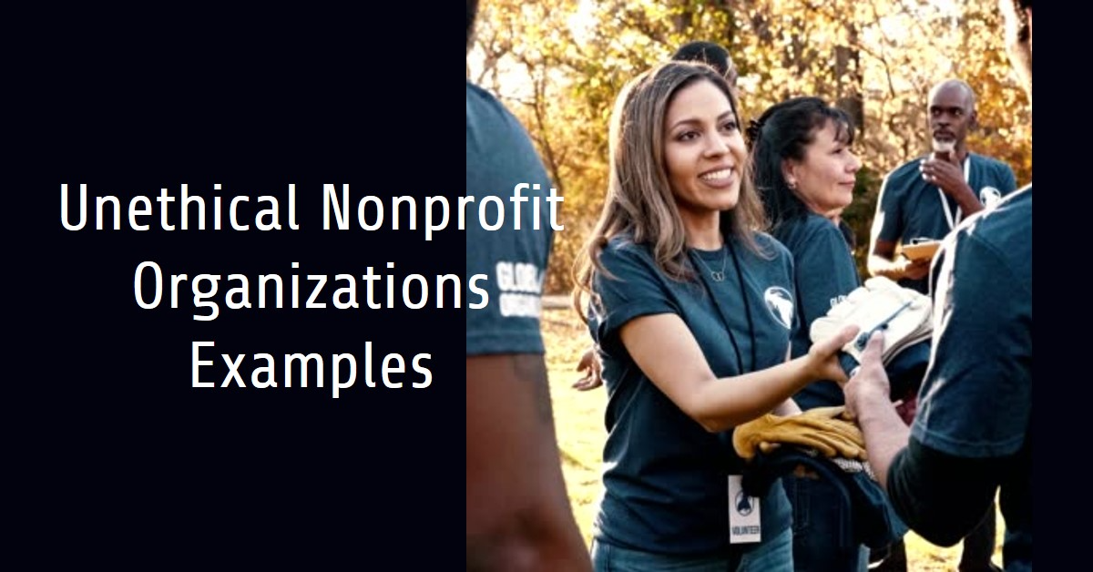 Unethical Nonprofit Organizations